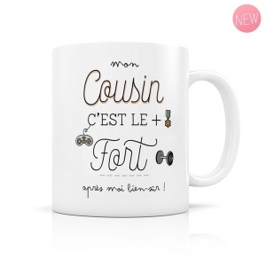 Mug en porcelaine "Cousin le + fort"