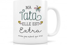 Mug "Ma tata elle est extra"