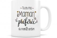 Mug "Maman préférée"