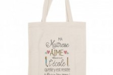 Tote bag "Ma maîtresse aime tellement l'école"